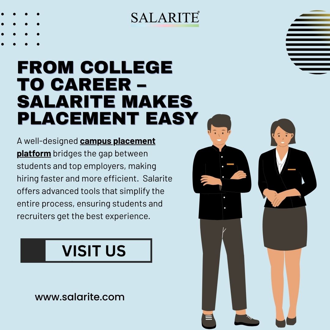 From College to Career – Salarite Makes Placement Easy